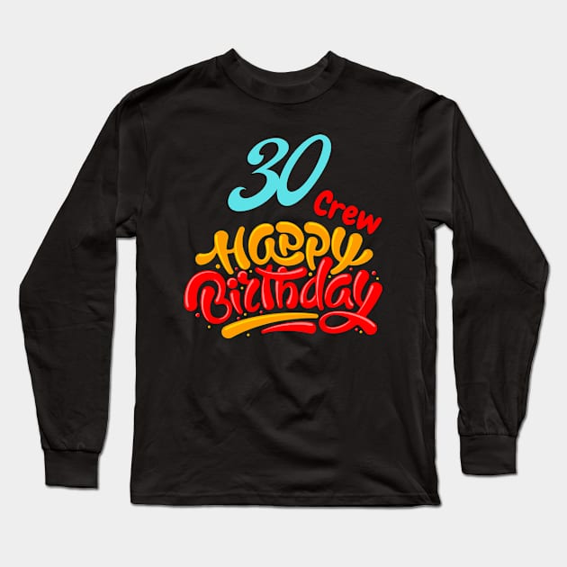 30 Year Old Gifts Crew 30th Birthday Party diamond Long Sleeve T-Shirt by patsuda